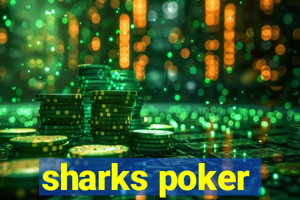 sharks poker