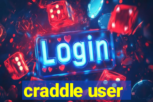 craddle user