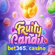 bet365. casino