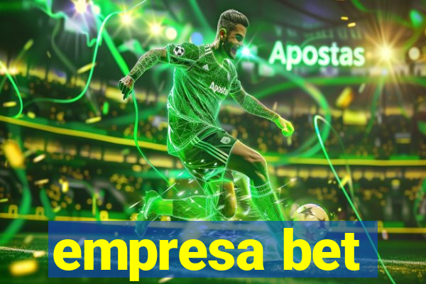 empresa bet