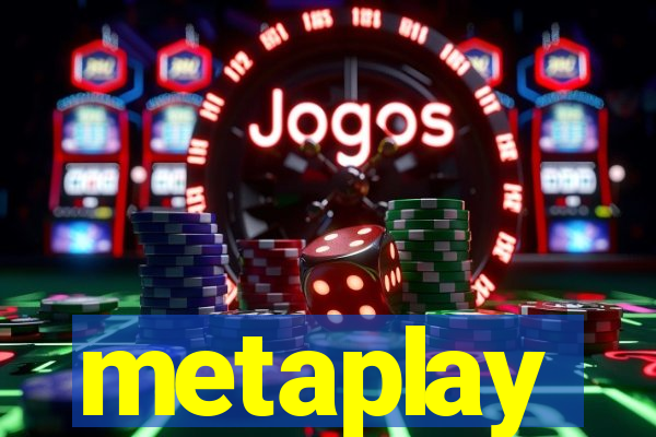 metaplay