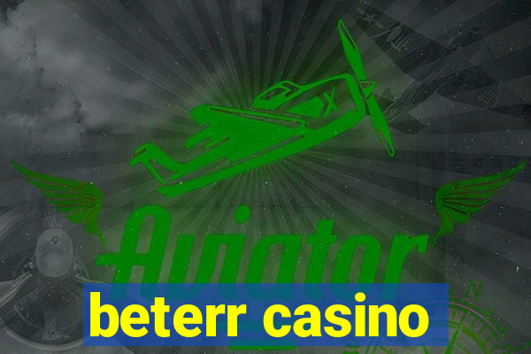 beterr casino