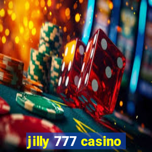 jilly 777 casino