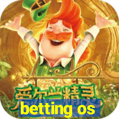 betting os