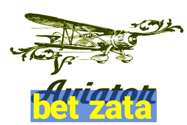 bet zata