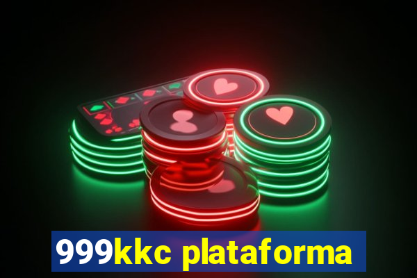 999kkc plataforma