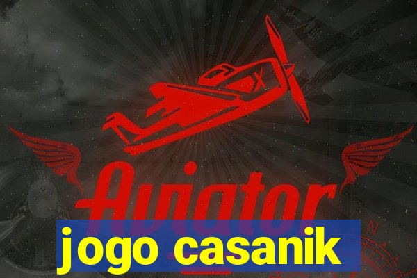 jogo casanik