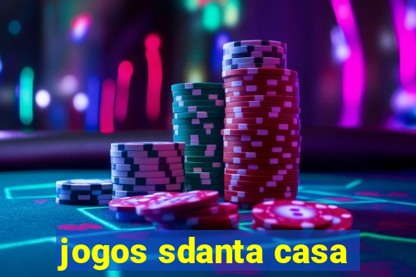 jogos sdanta casa