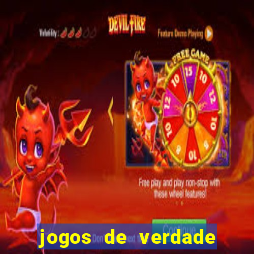 jogos de verdade que ganha dinheiro