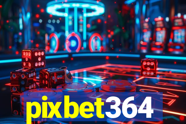 pixbet364