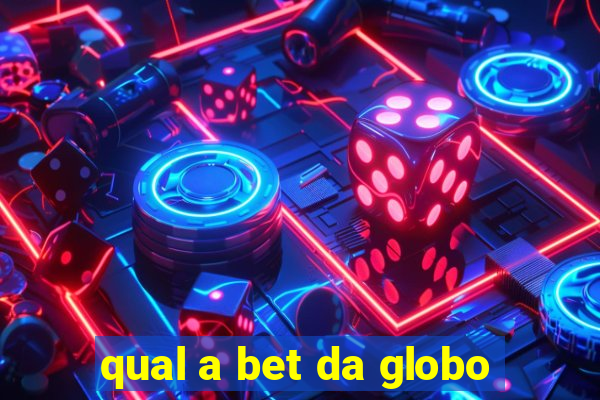 qual a bet da globo