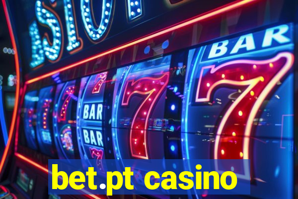 bet.pt casino