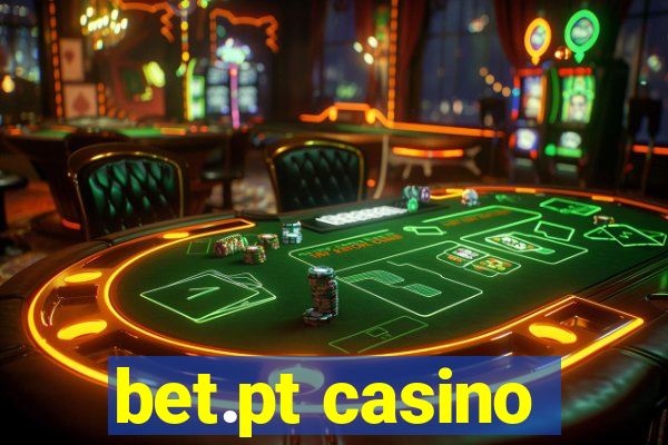 bet.pt casino