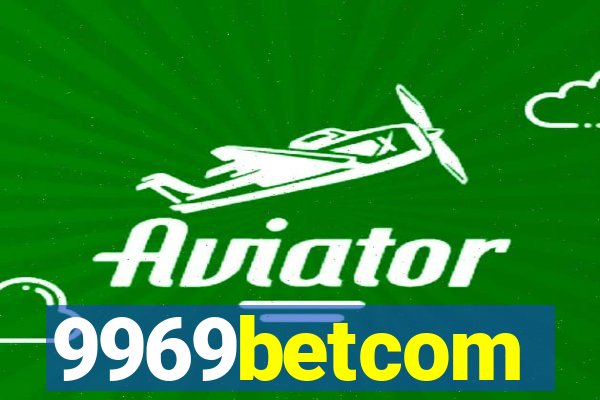 9969betcom