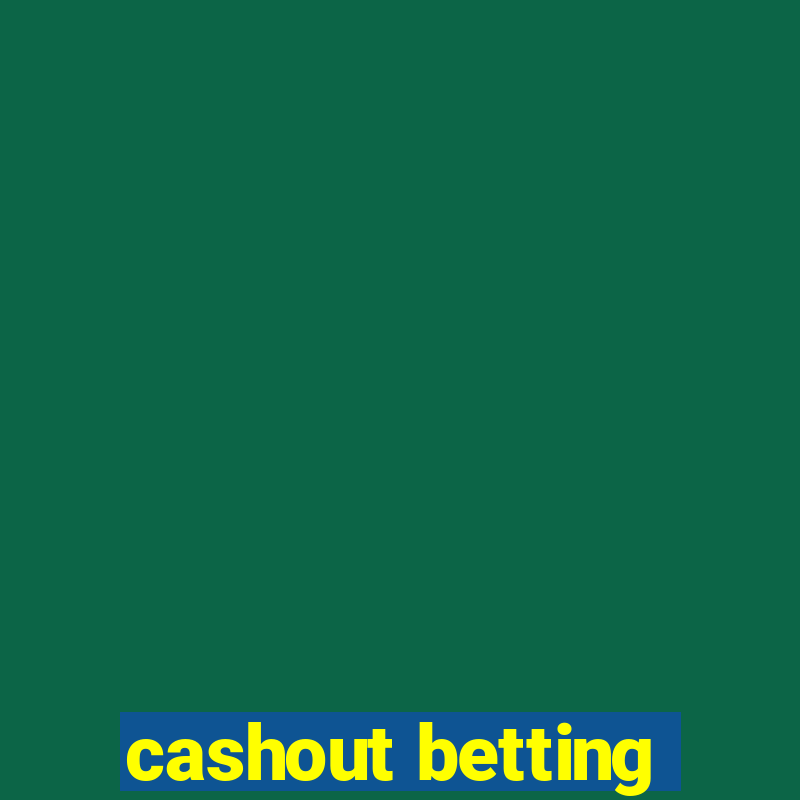 cashout betting