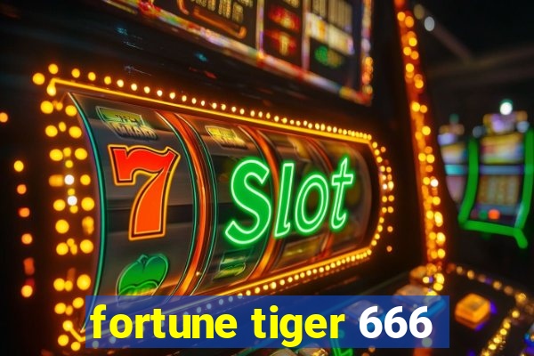 fortune tiger 666