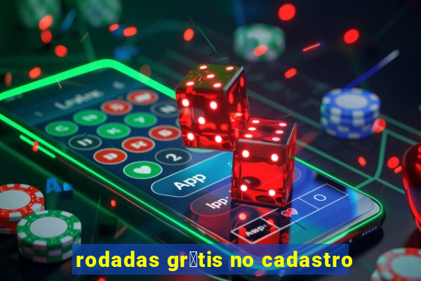 rodadas gr谩tis no cadastro