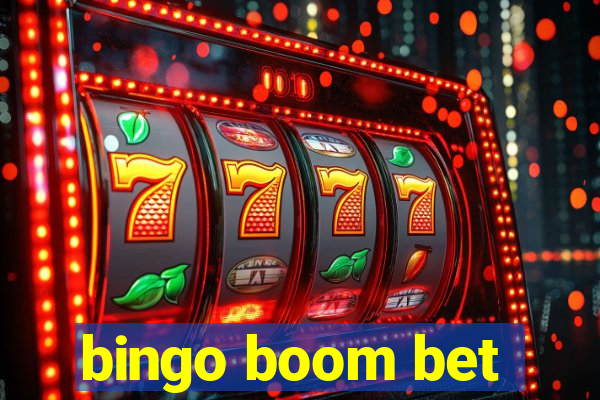 bingo boom bet