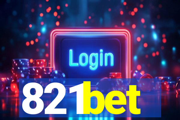 821bet