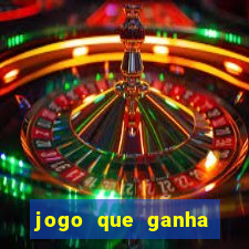 jogo que ganha dinheiro sem fazer depósito