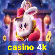 casino 4k