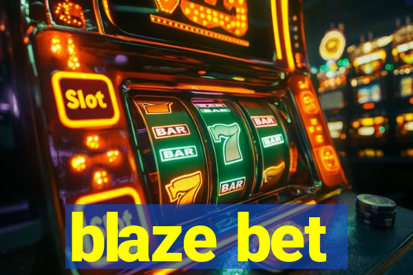 blaze bet