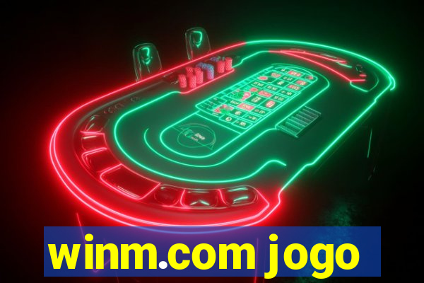 winm.com jogo