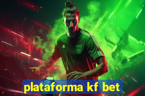 plataforma kf bet