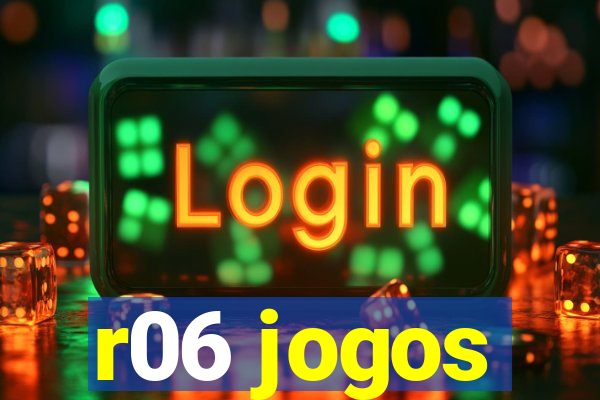 r06 jogos