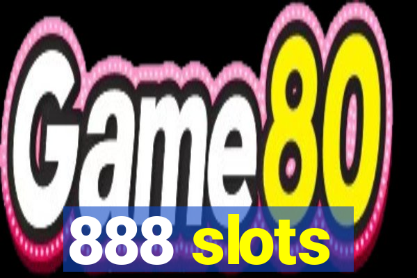 888 slots