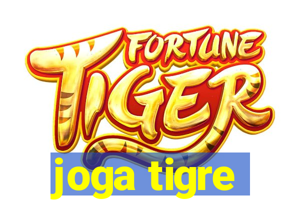 joga tigre