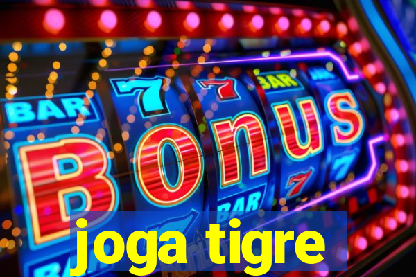 joga tigre