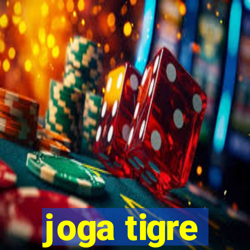 joga tigre