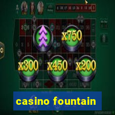 casino fountain