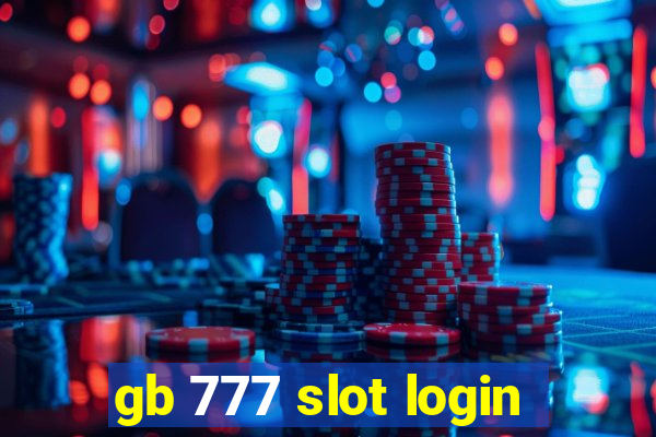 gb 777 slot login