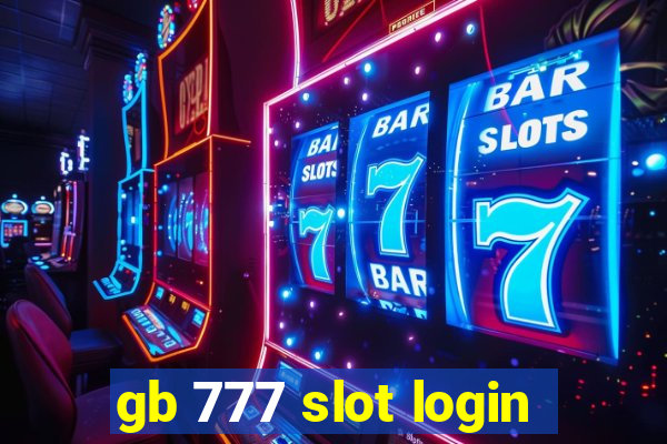 gb 777 slot login