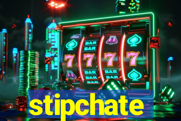 stipchate