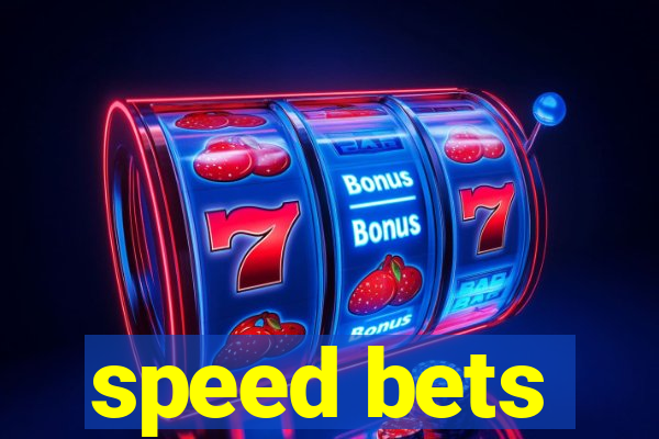 speed bets