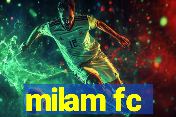 milam fc