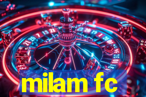 milam fc