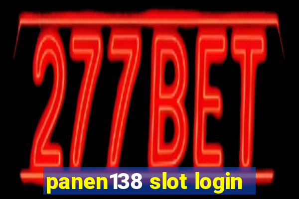 panen138 slot login