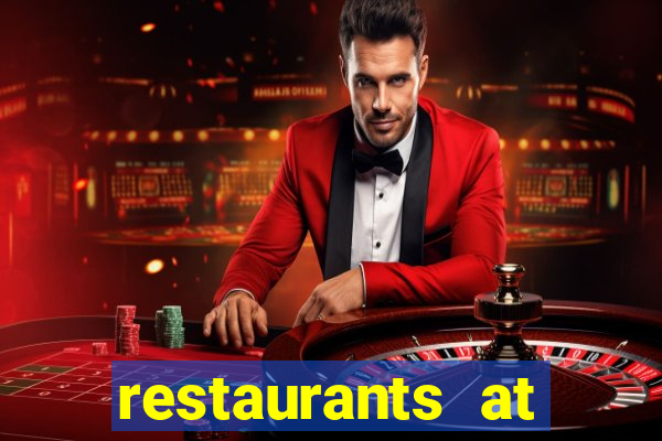 restaurants at paris casino