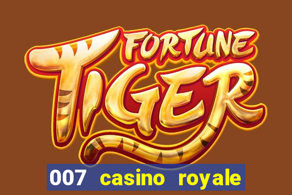 007 casino royale online free