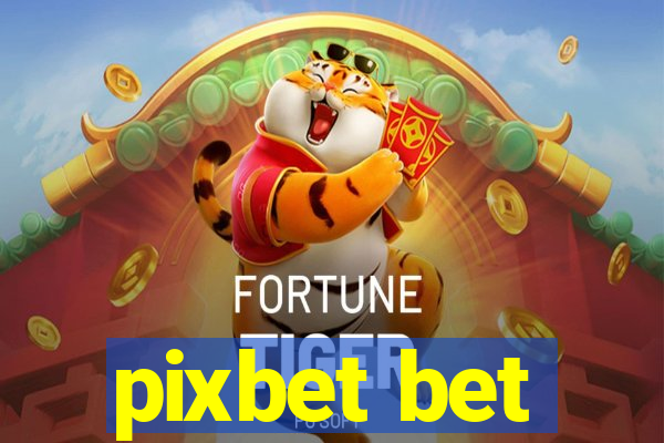 pixbet bet