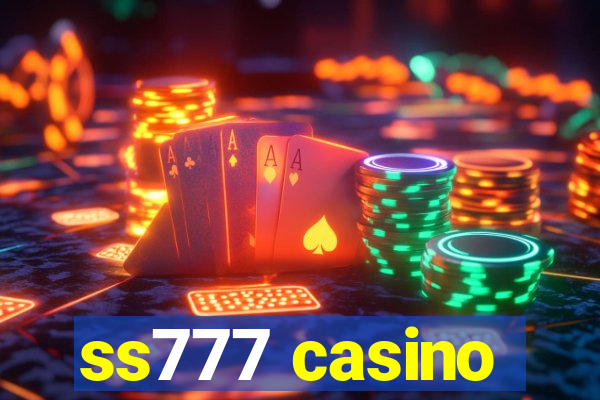 ss777 casino