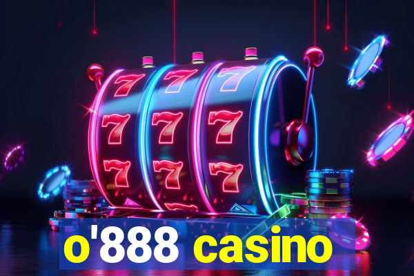 o'888 casino