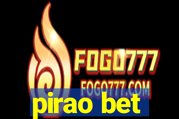 pirao bet