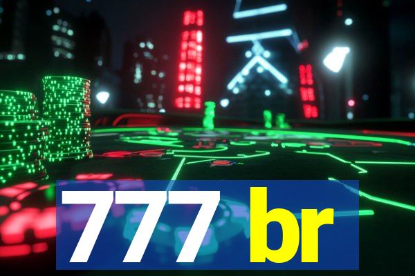 777 br