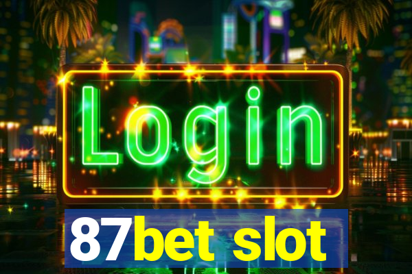 87bet slot