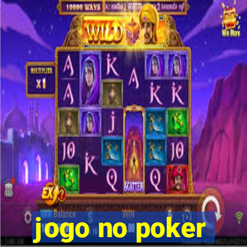 jogo no poker